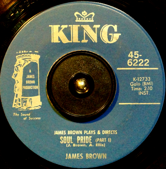 The James Brown Band - Soul Pride Pt. 1 / Pt. 2