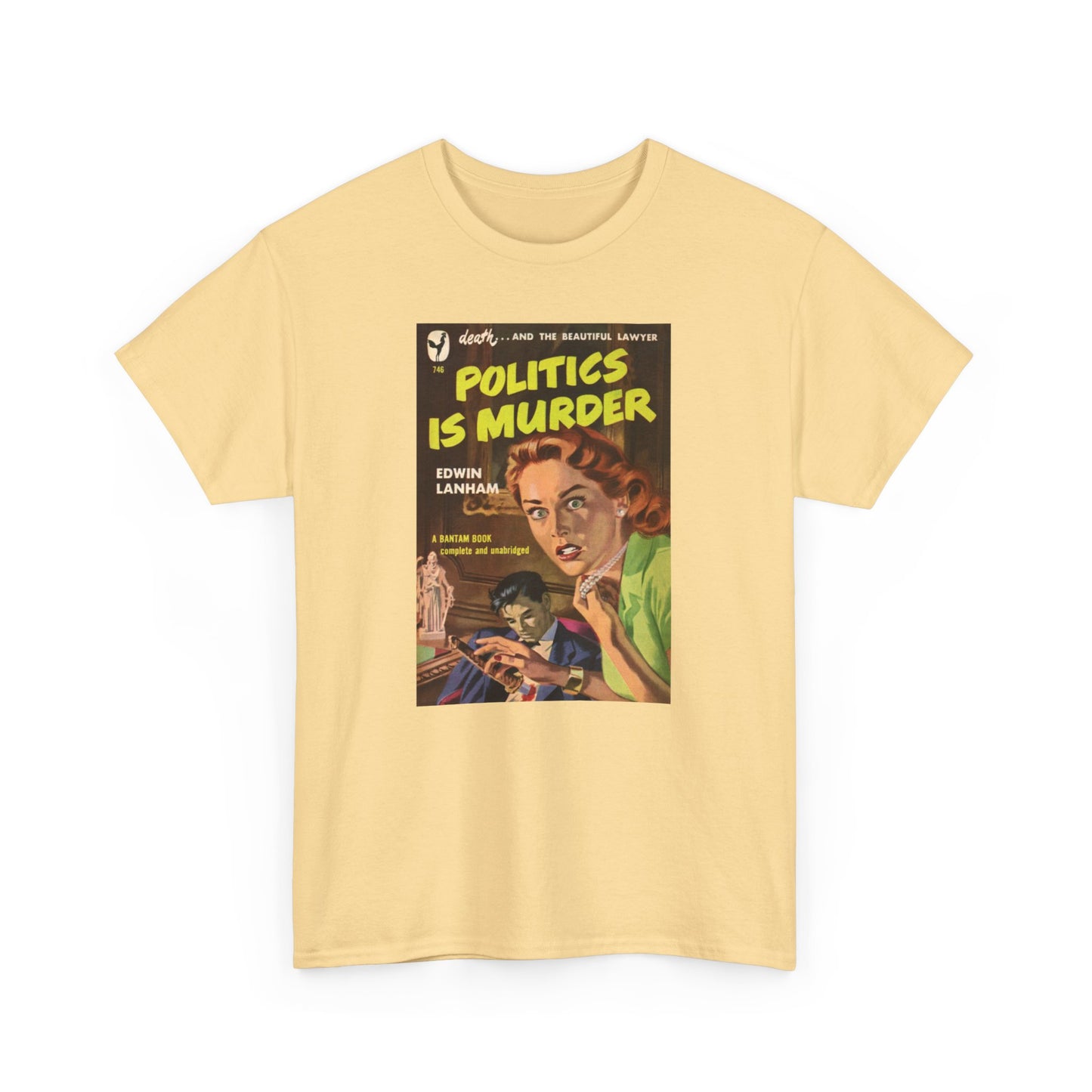 Pulp Cover Tee #448: Politics Is Murder