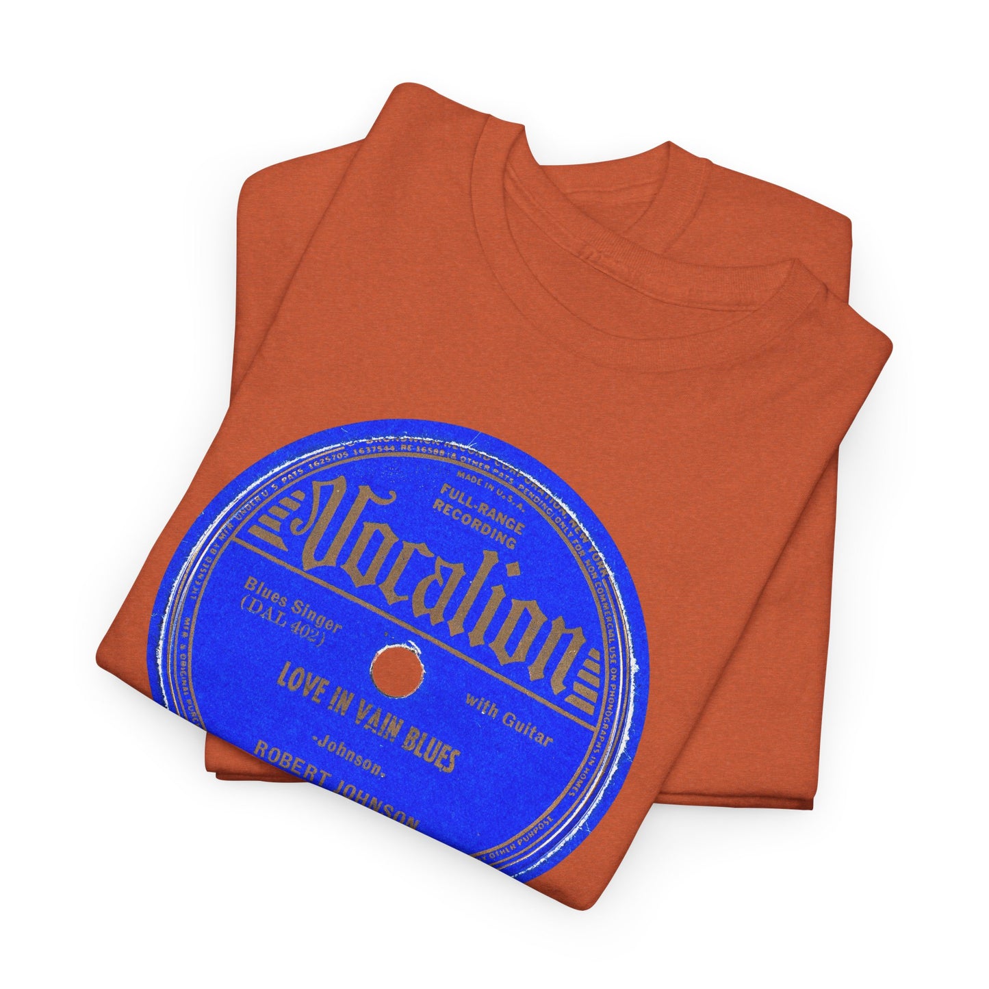 78rpm Tee #100: Robert Johnson - Love In Vain Blues