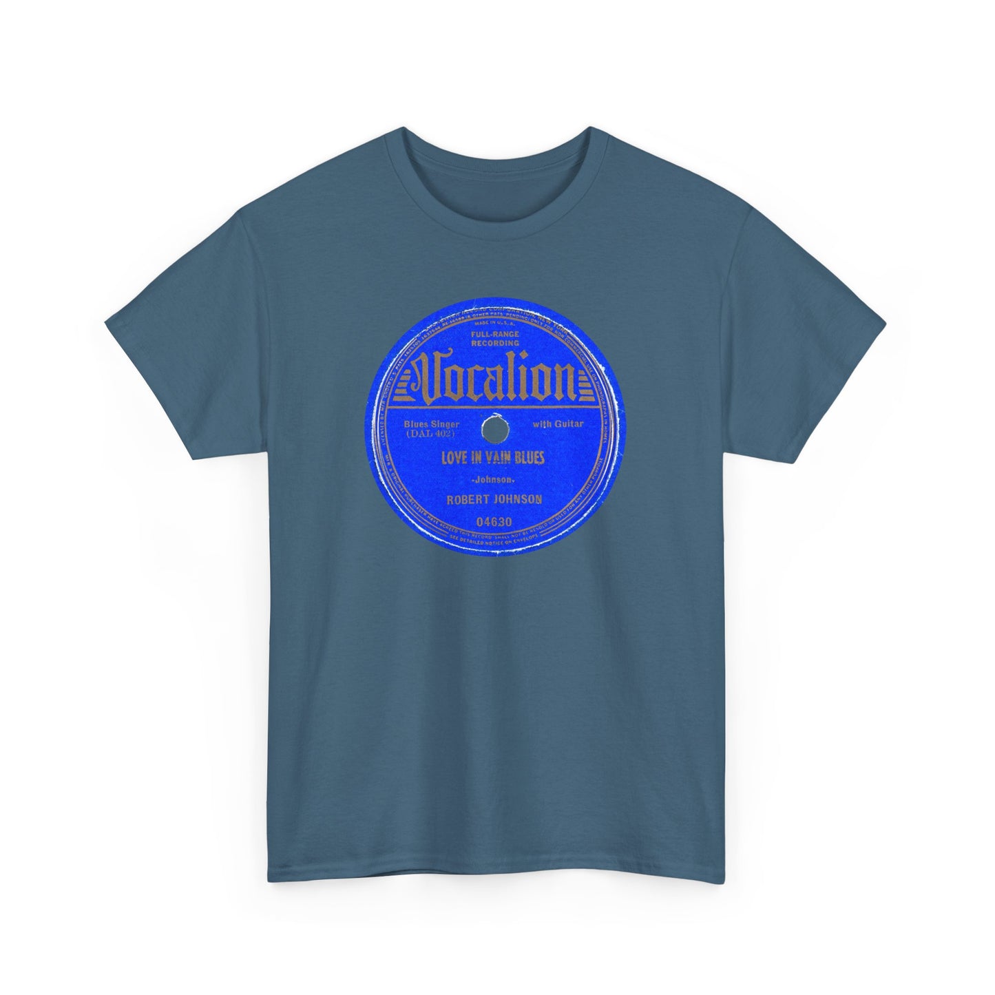 78rpm Tee #100: Robert Johnson - Love In Vain Blues