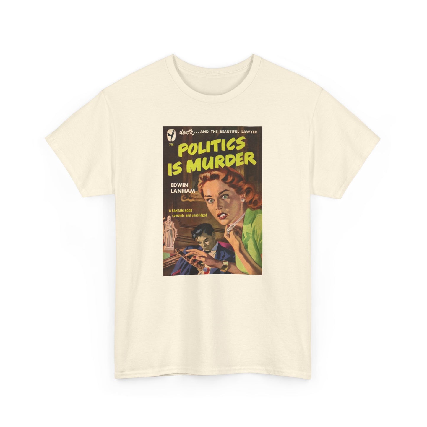 Pulp Cover Tee #448: Politics Is Murder