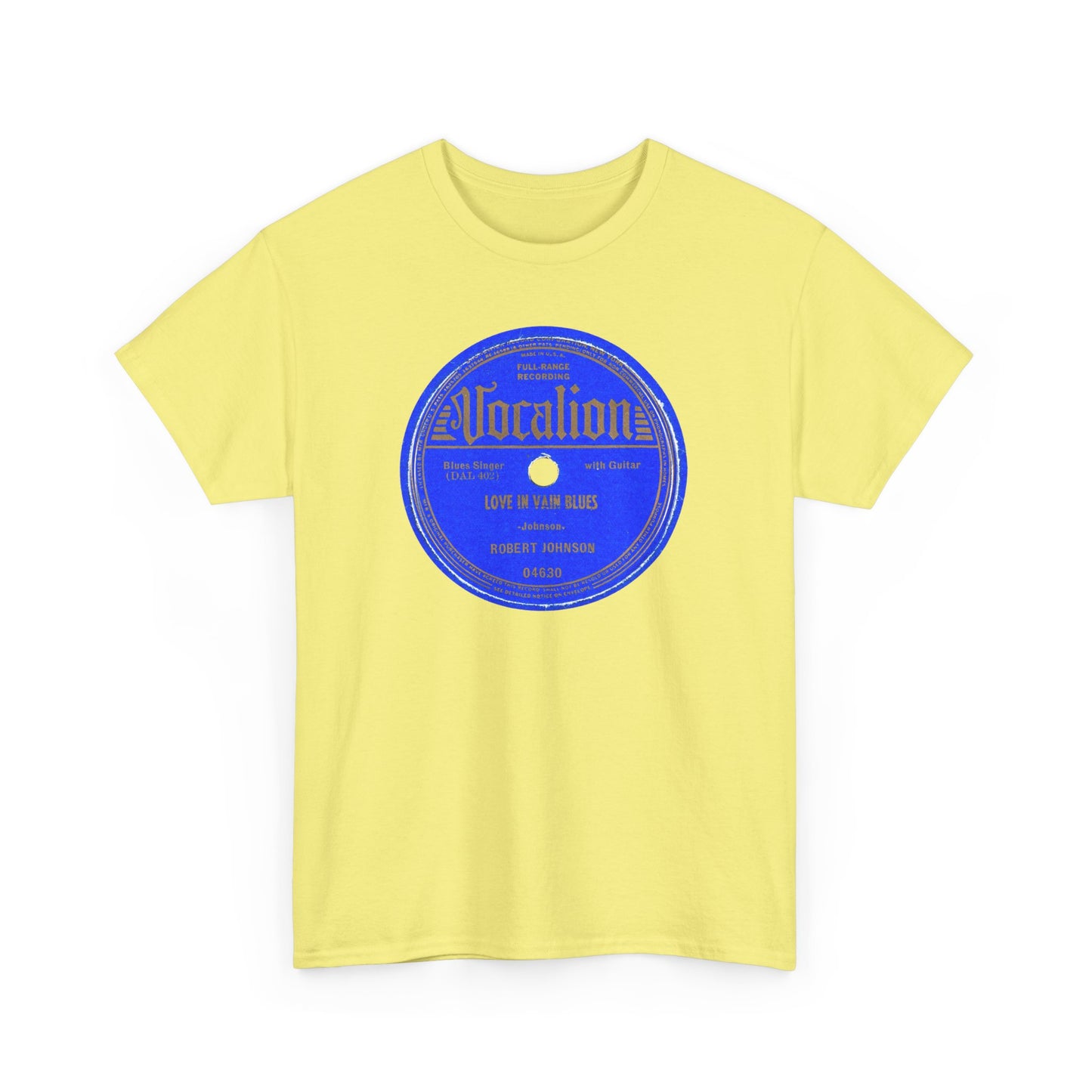 78rpm Tee #100: Robert Johnson - Love In Vain Blues