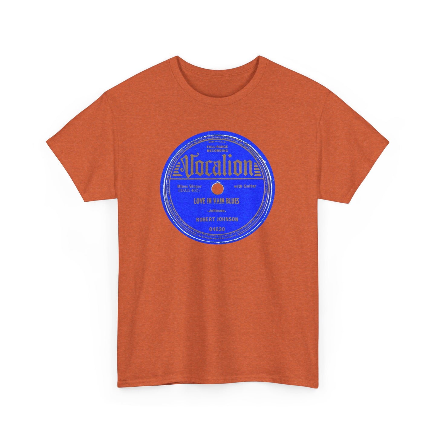 78rpm Tee #100: Robert Johnson - Love In Vain Blues