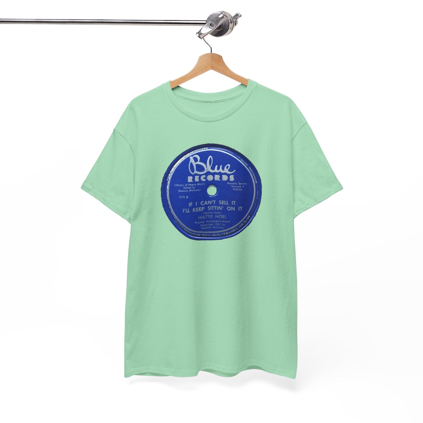 78rpm Tee #104: Hattie Noel - If I Can't Sell It, I'll Keep Sittin' On It