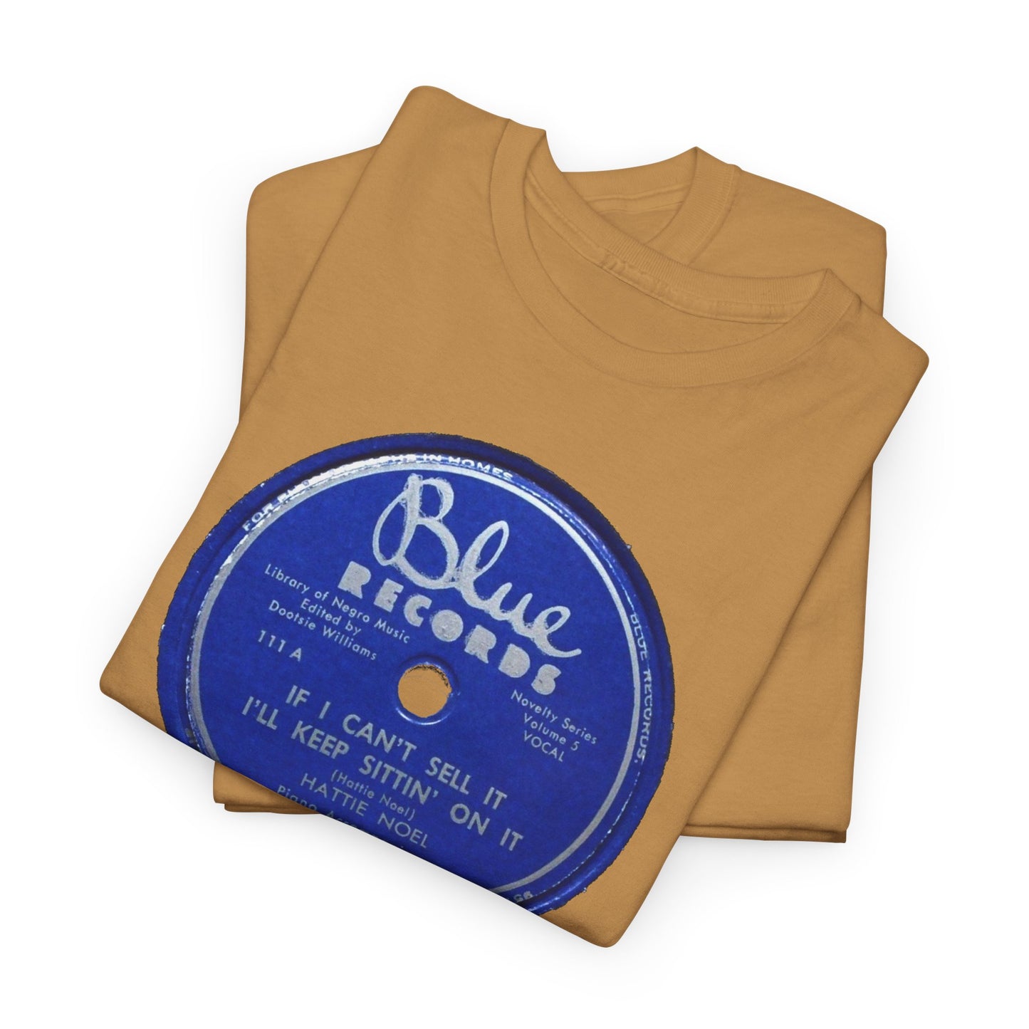 78rpm Tee #104: Hattie Noel - If I Can't Sell It, I'll Keep Sittin' On It