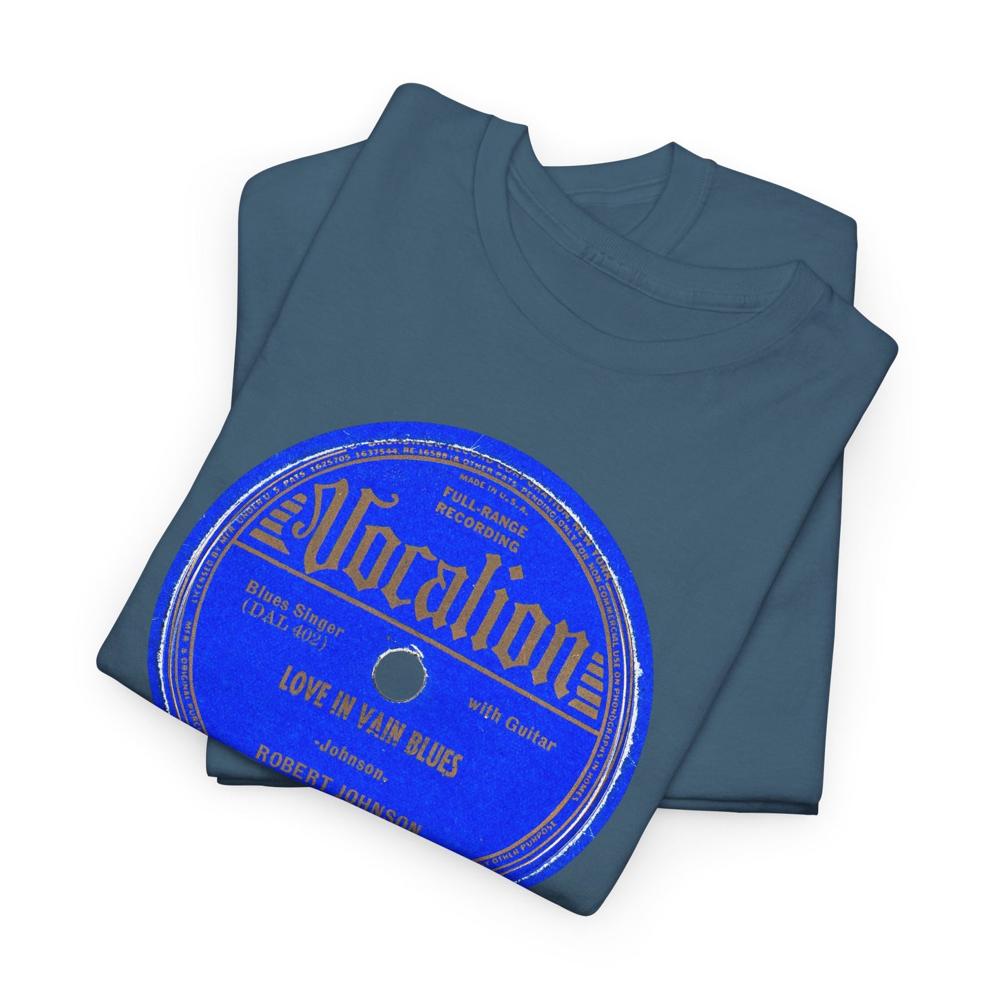 78rpm Tee #100: Robert Johnson - Love In Vain Blues