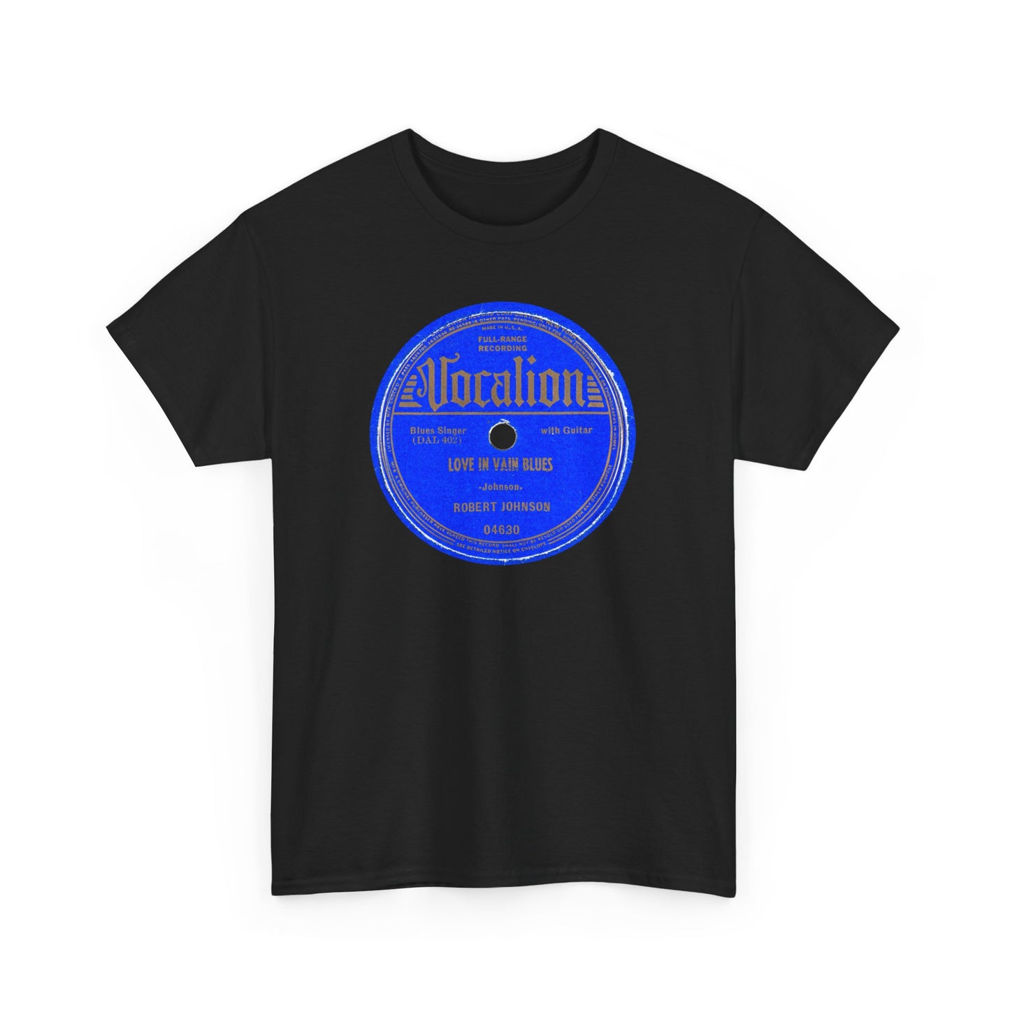 78rpm Tee #100: Robert Johnson - Love In Vain Blues