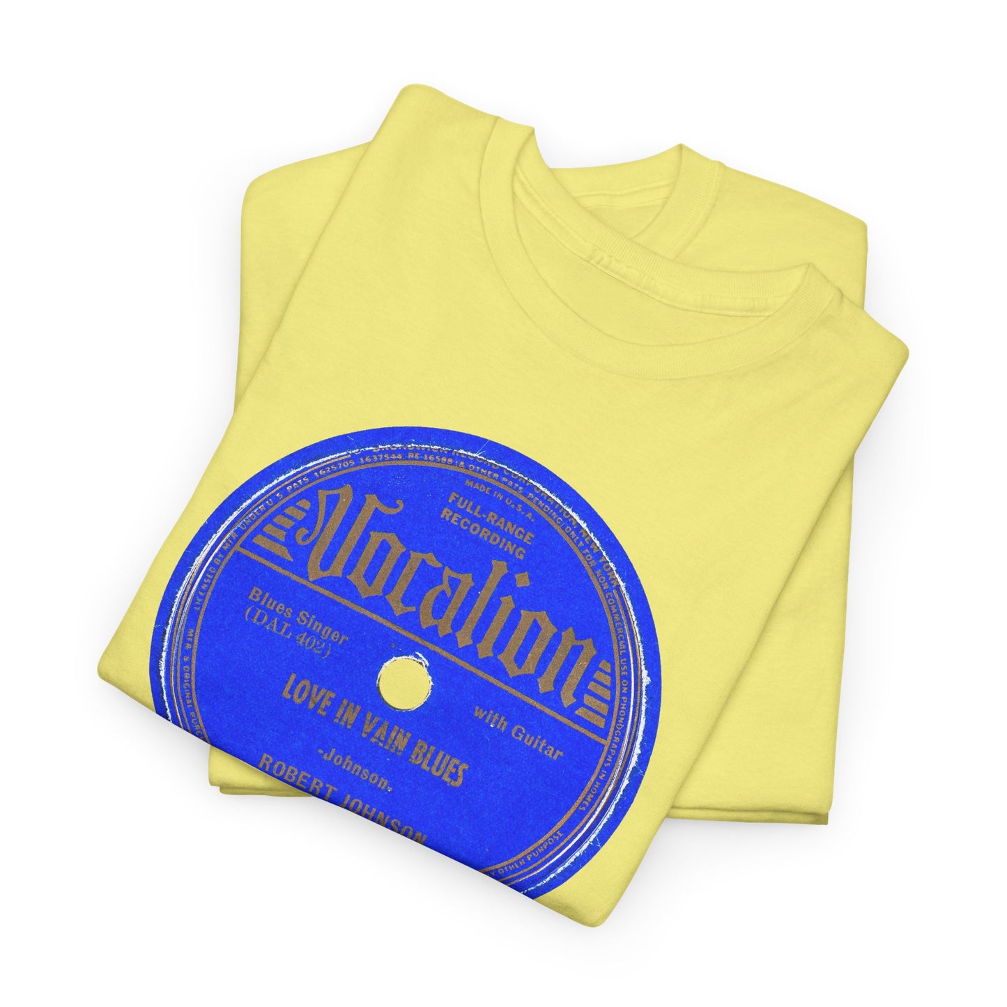 78rpm Tee #100: Robert Johnson - Love In Vain Blues