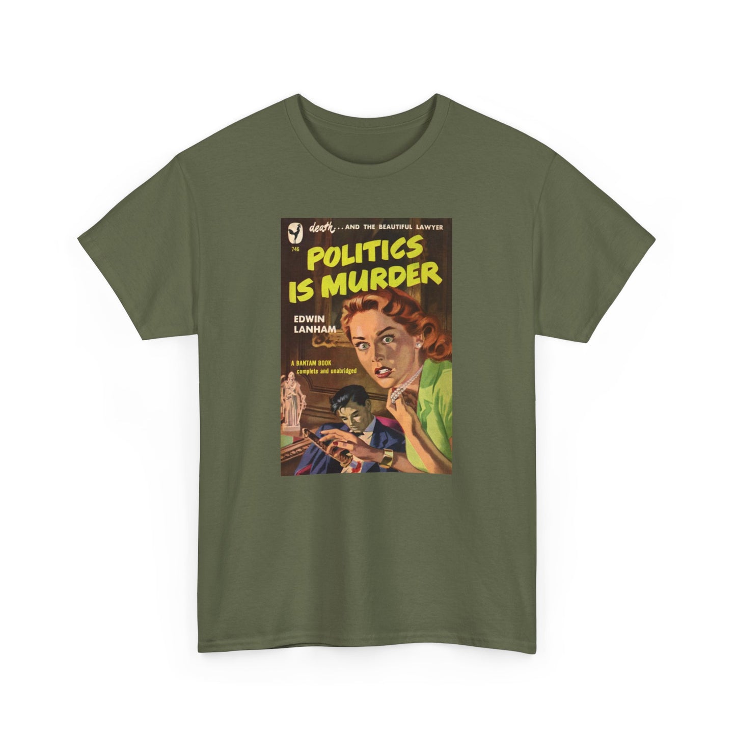 Pulp Cover Tee #448: Politics Is Murder