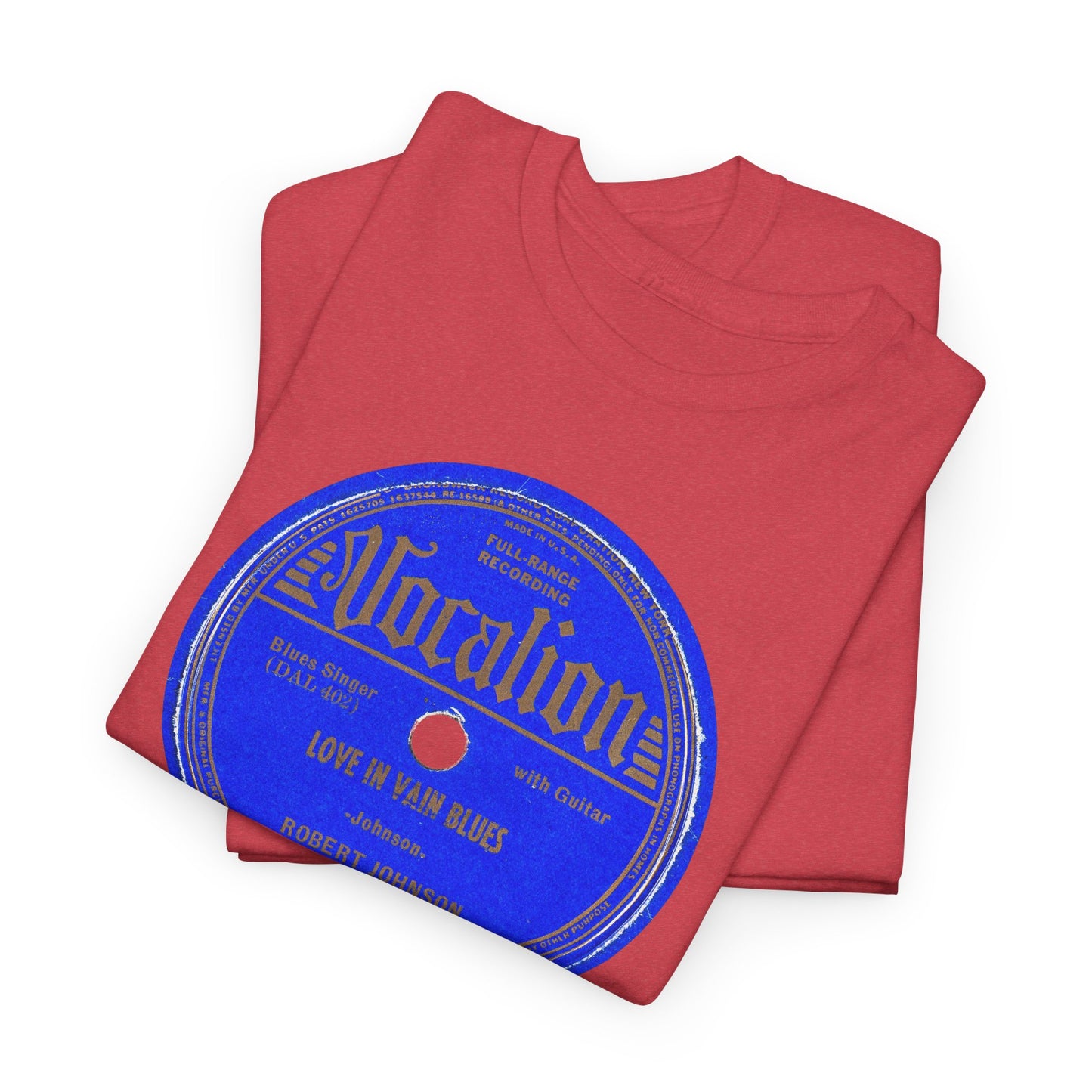 78rpm Tee #100: Robert Johnson - Love In Vain Blues