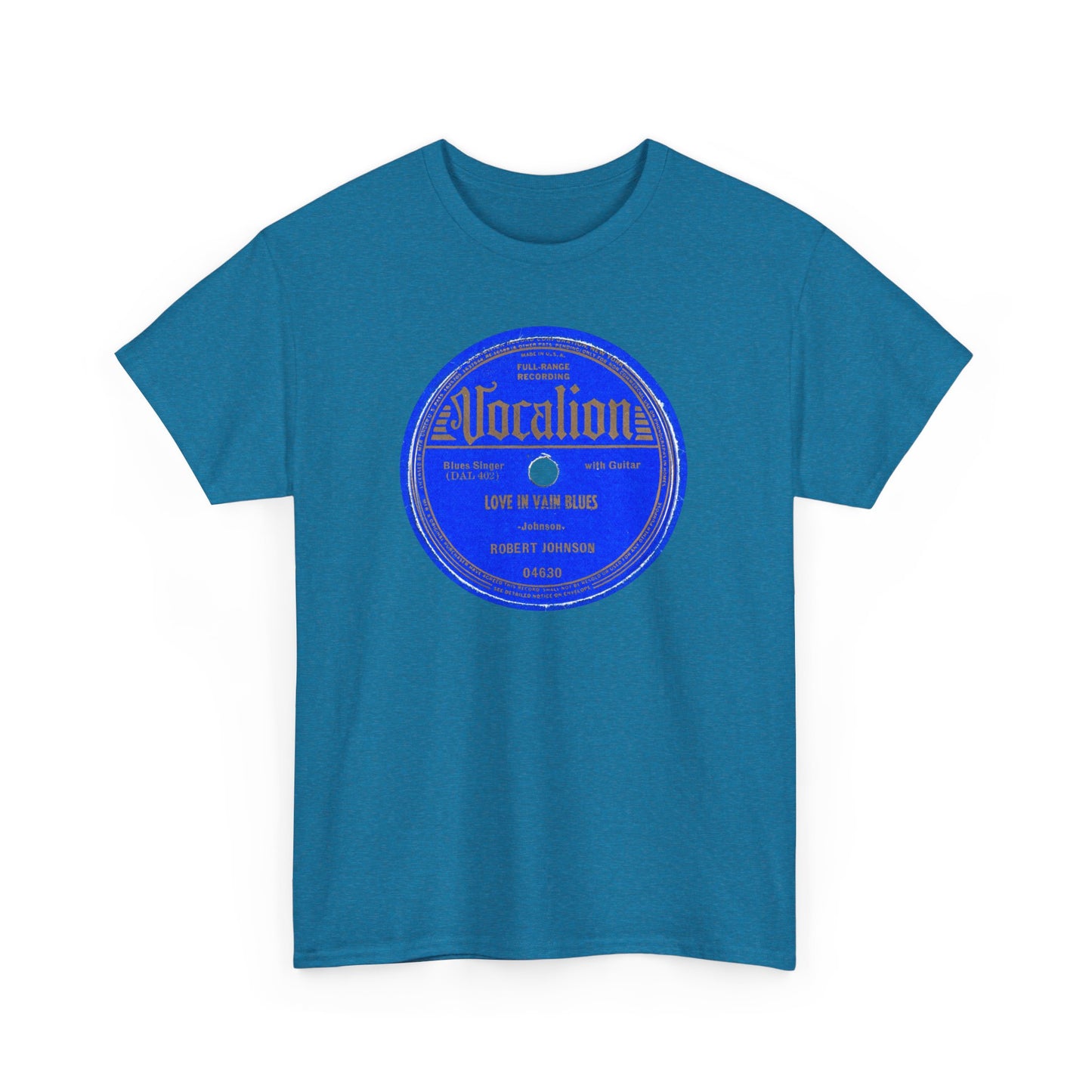 78rpm Tee #100: Robert Johnson - Love In Vain Blues