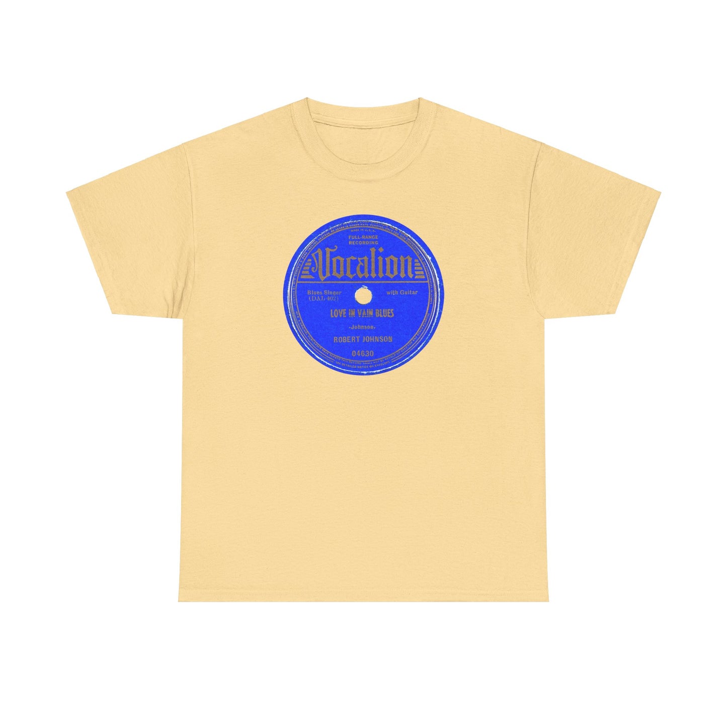 78rpm Tee #100: Robert Johnson - Love In Vain Blues