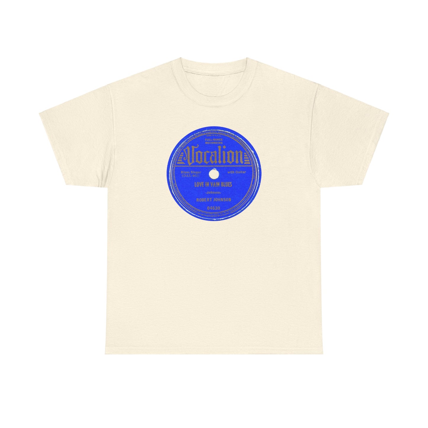 78rpm Tee #100: Robert Johnson - Love In Vain Blues