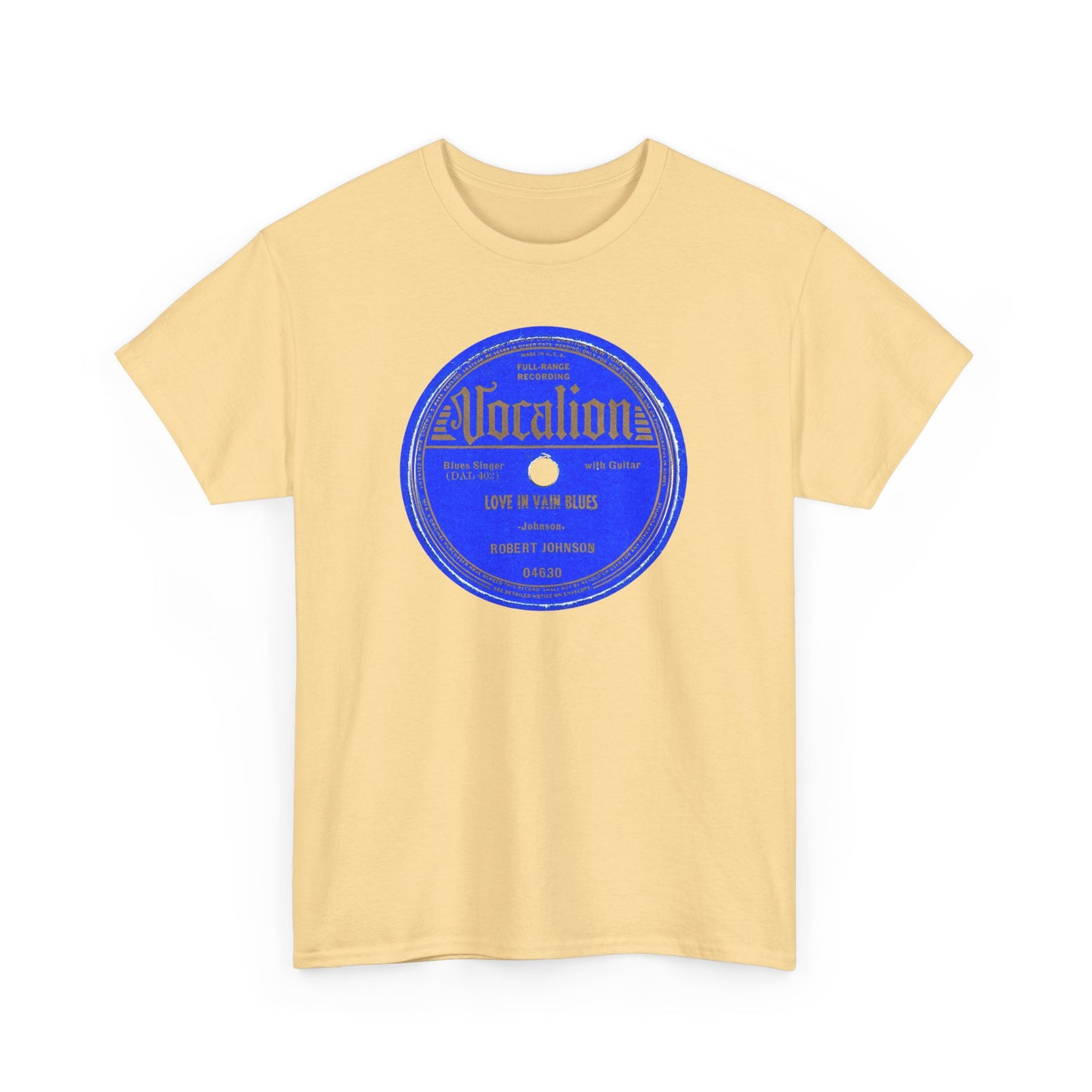 78rpm Tee #100: Robert Johnson - Love In Vain Blues