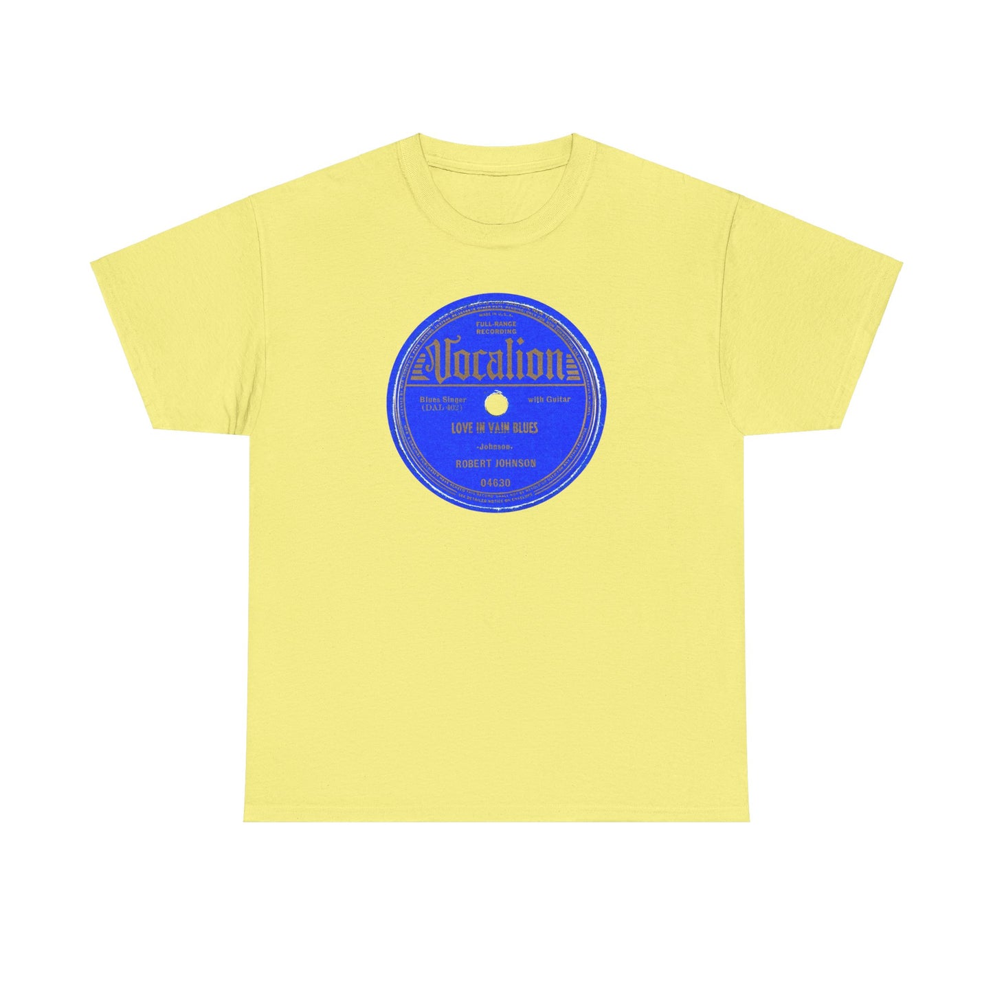 78rpm Tee #100: Robert Johnson - Love In Vain Blues